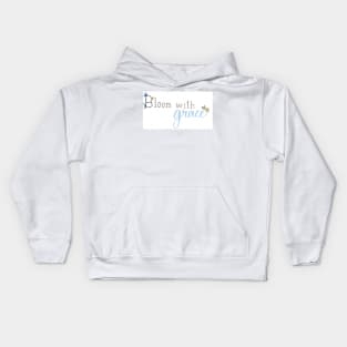 Bloom With Grace Kids Hoodie